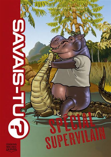 Spécial supervilain - ALAIN M. BERGERON - MICHEL QUINTIN - SAMPAR
