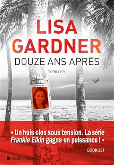 Douze ans après - LISA GARDNER