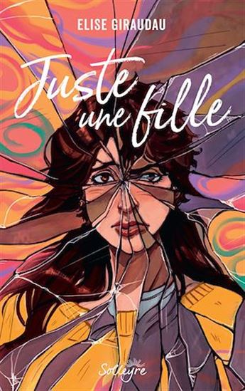 Juste une fille - ELISE GIRAUDAU