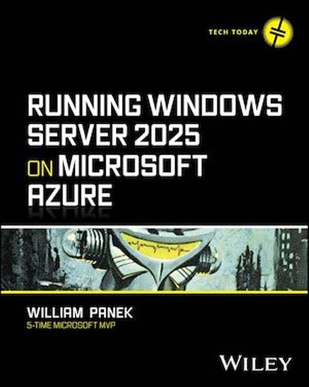 Running Windows Server 2025 on Microsoft Azure - WILLIAM PANEK