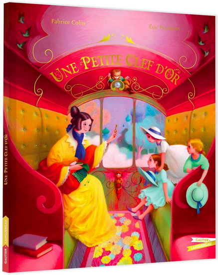 Une petite clef d'or - FABRICE COLIN - ÉRIC PUYBARET