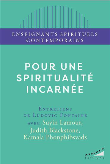 Pour une spiritualité incarnée - COLLECTIF