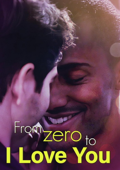 From Zero to I Love You - 