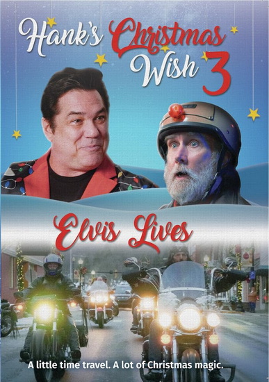 Hank's Christmas Wish 3: Elvis Lives - 