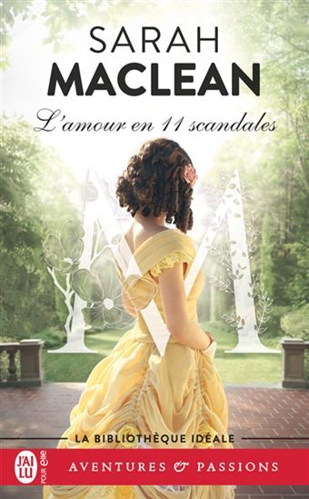 La Famille St. John T.03 Amour en 11 scandales N. éd. - SARAH MACLEAN