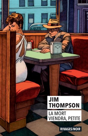 La Mort viendra, petite N. éd. - JIM THOMPSON