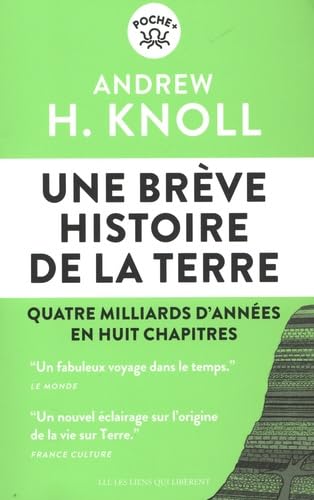 Une brève histoire de la Terre : quatre milliards d&#39;années en huit chapitres - ANDREW H KNOLL