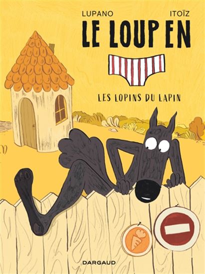 Les Lopins du lapin #09 - WILFRID LUPANO - MAYANA ITOÏZ