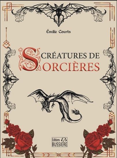 Créatures de sorcières N. éd. - EMILIE COURTS