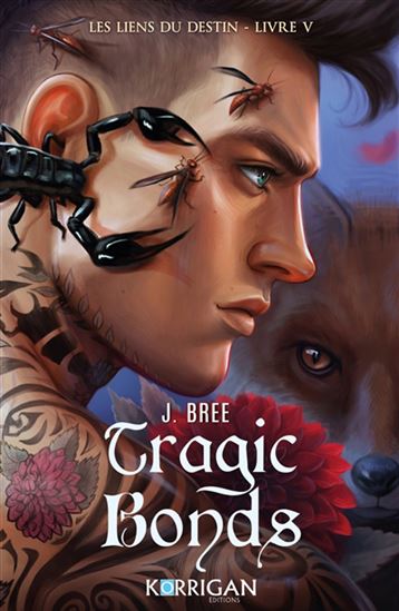 Tragic bonds #05 (broché) - J BREE