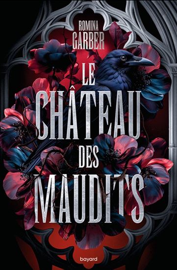 Le Château des maudits - ROMINA GARBER