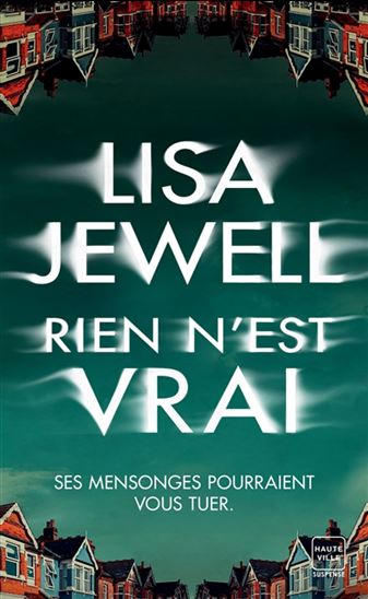 Rien n&#39;est vrai - LISA JEWELL