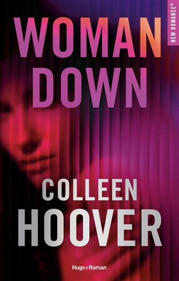 Woman down - COLLEEN HOOVER