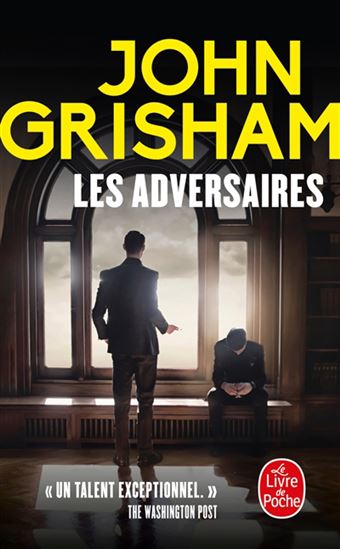 Les Adversaires - JOHN GRISHAM