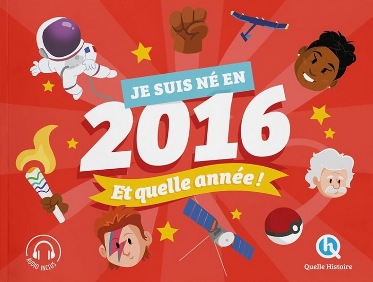 Je suis né en 2016, et quelle année ! - COLLECTIF