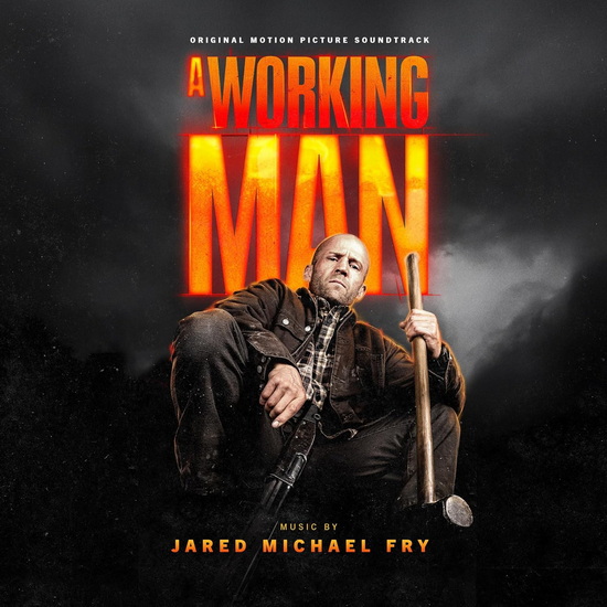 Working Man (A)(Original Motion Picture Soundtrack)(Édition Limitée Numérotée) - JARED MICHAEL FRY