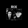 Legacy, Vol. 1 (Vinyle) - RIX