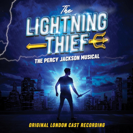 The Lightning Thief : The Percy Jackson Musical (Original London Cast Recording) - ROB ROKICKI