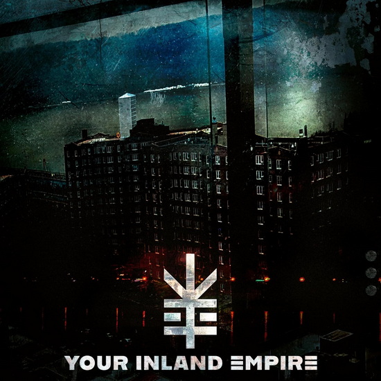 Your Inland Empire (Digipak) - YOUR INLAND EMPIRE