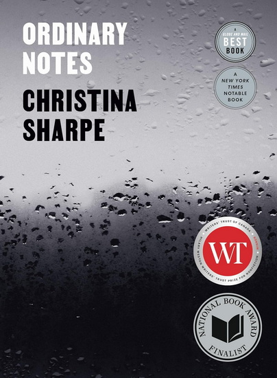 Ordinary Notes - CHRISTINA SHARPE