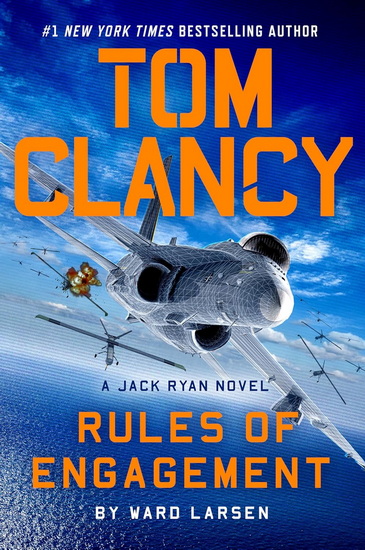 Tom Clancy Rules of Engagement - WARD LARSEN
