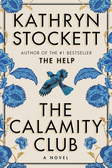 The Calamity Club - KATHRYN STOCKETT