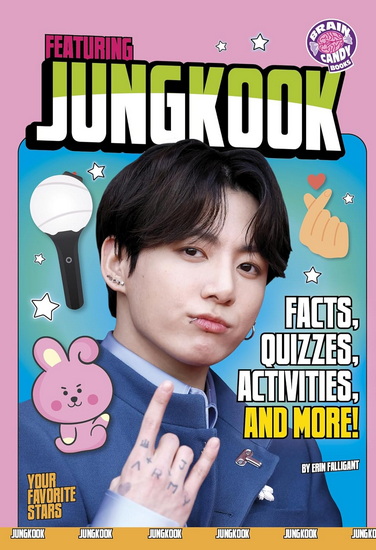 Featuring Jungkook: Facts, Quizzes, Activities, and More! - ERIN FALLIGANT