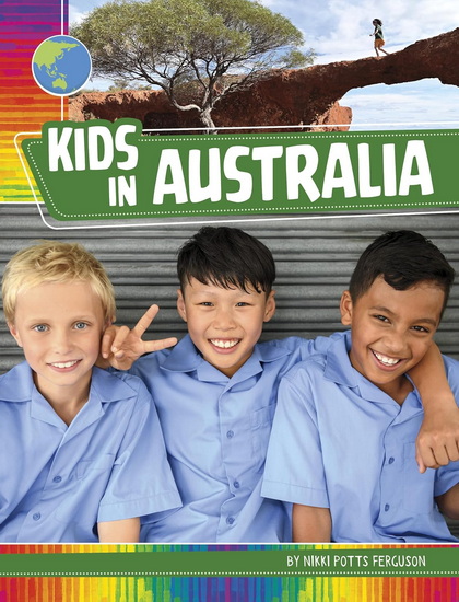 Kids in Australia - NIKKI POTTS FERGUSON