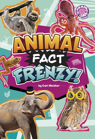 Animal Fact Frenzy! - CARI MEISTER