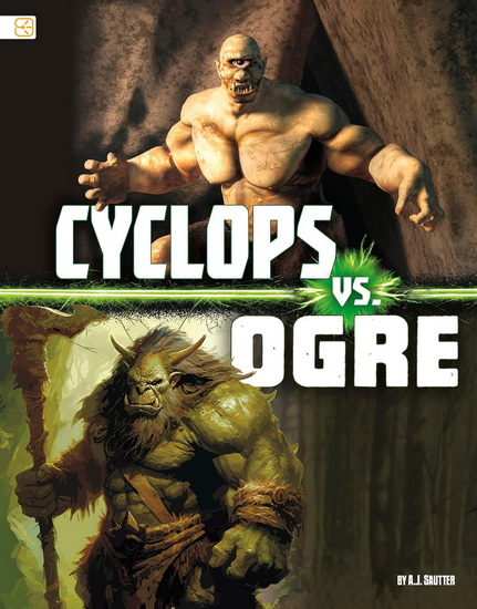 Cyclops vs. Ogre - A J SAUTTER