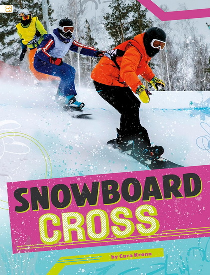 Snowboard Cross - CARA KRENN