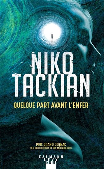 Quelque part avant l'enfer - NIKO TACKIAN