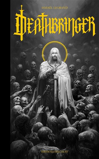Deathbringer - ISMAËL LEGRAND