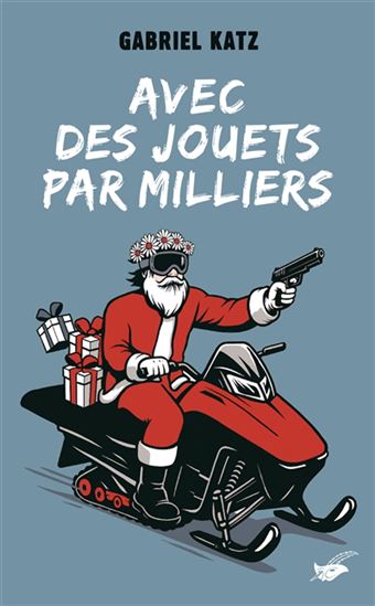 Avec des jouets par milliers - GABRIEL KATZ