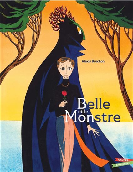 Belle et le monstre - ALEXIS BRUCHON