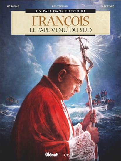 François : le pape venu du Sud - SIMONA MOGAVINO & AL