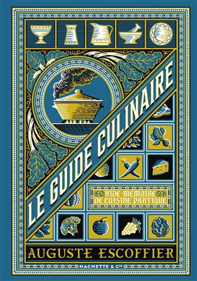 洋書 ESCOFFIER LE GUIDE CULINAIRE AUGUSTE ESCOFFIER - Le Guide culinaire : aide-mémoire de cuisine