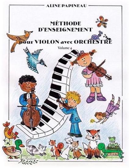 Méthode d'enseignement pour violon avec orchestre #04 - ALINE PAPINEAU