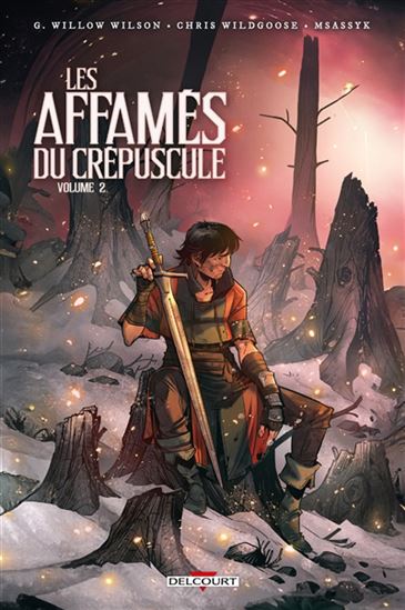 Les Affamés du crépuscule #02 - G WILLOW WILSON & AL