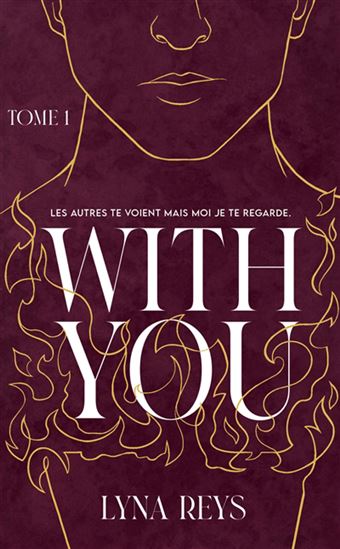 With you T.01 - LYNA REYS