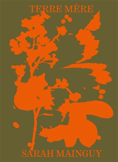 Terre mère - SARAH MAINGUY