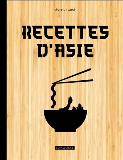 Recettes d&#39;Asie - COLLECTIF