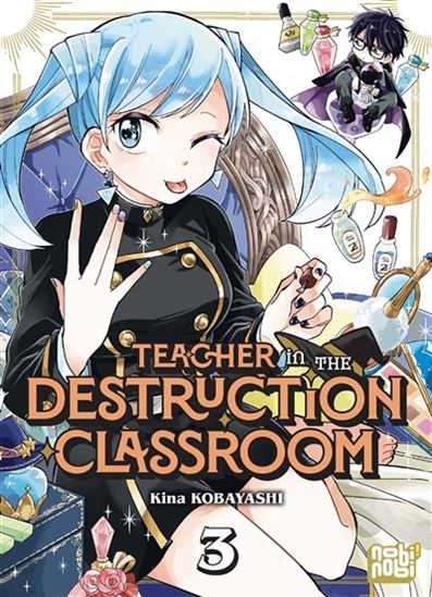 Teacher in the destruction classroom #03 - KINA KOBAYASHI