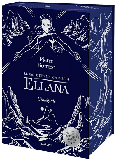 Ellana : le pacte des Marchombres - PIERRE BOTTERO