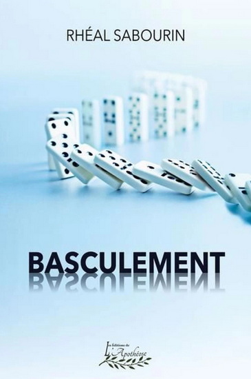Basculement - RHÉAL SABOURIN