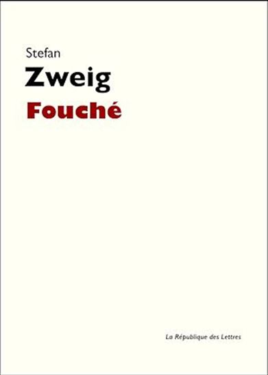 Fouché - STEFAN ZWEIG
