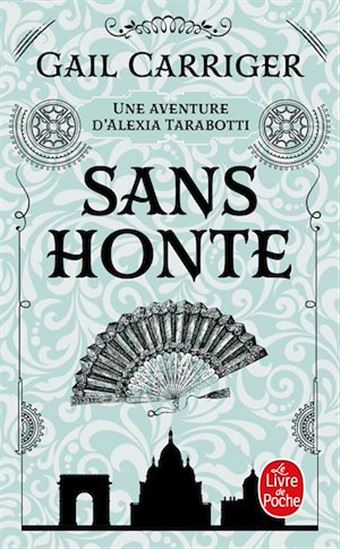 Sans honte #03 - GAIL CARRIGER
