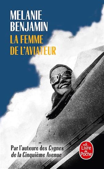 La Femme de l&#39;aviateur - MELANIE BENJAMIN