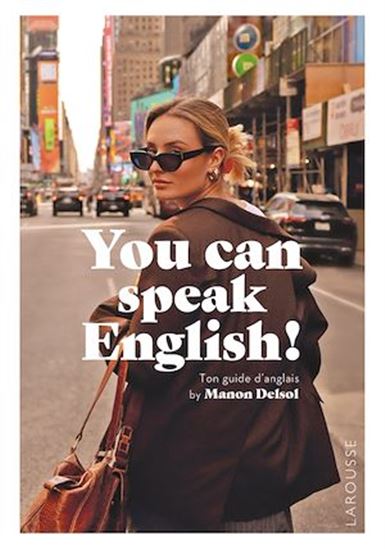 Yes! You can speak English! - MANON DELSOL