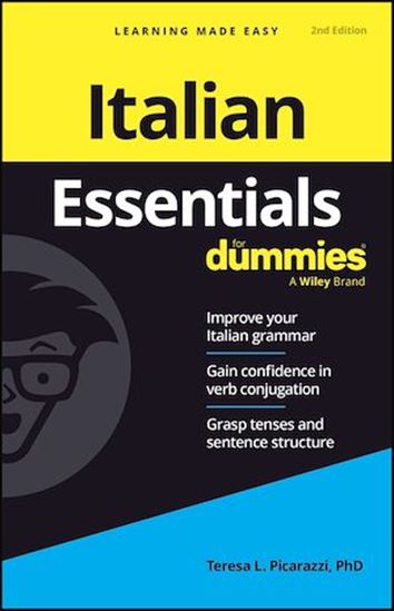 Italian Essentials For Dummies - TERESA L PICARAZZI